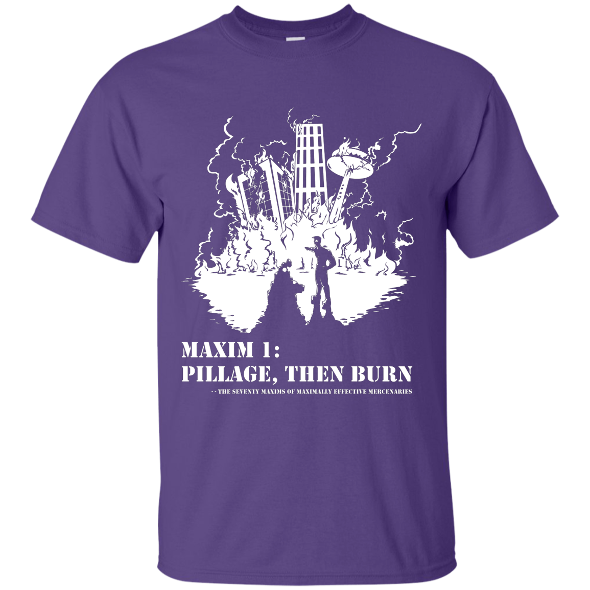 Pillage Then Burn Shirt sizes up to 6X
