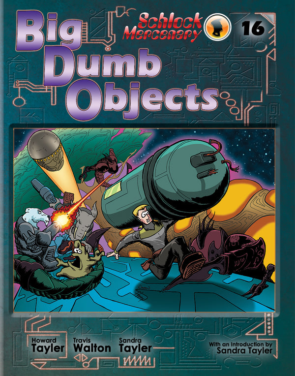 Sketch Edition 16 Big Dumb Objects – Schlock Mercenary Store