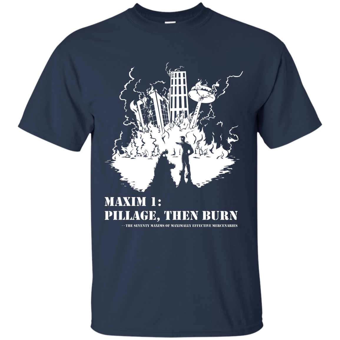 Pillage Then Burn Shirt sizes up to 6X