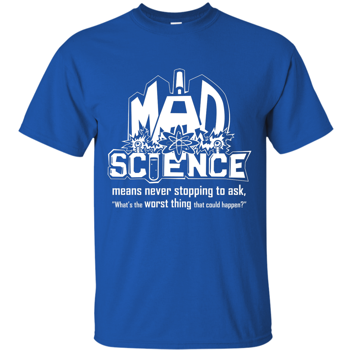 Mad Science Shirt sizes up to 6XL