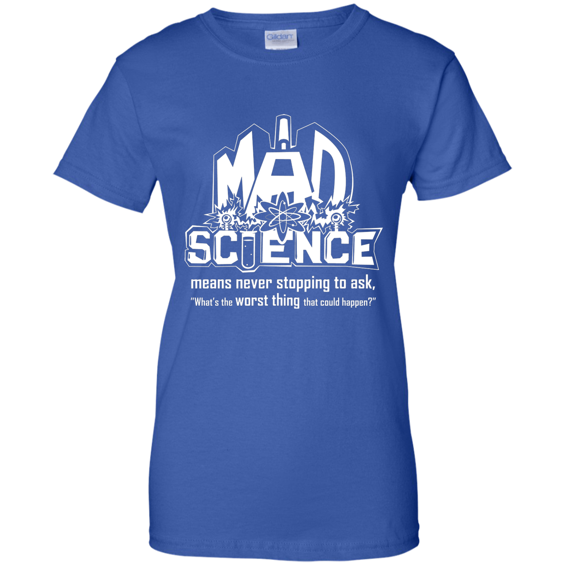 Mad Science Shirt Ladies sizes