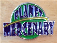 Planet Mercenary Pin